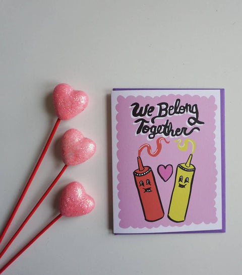 We Belong Together Card