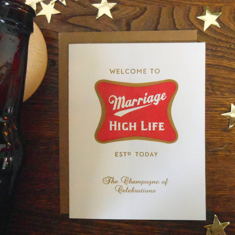 Marriage High Life Card