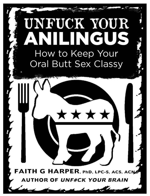 How To Keep Oral Butt Sex Classy Zine