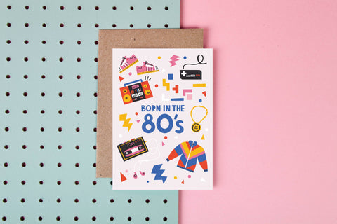 Born in the 80s Card