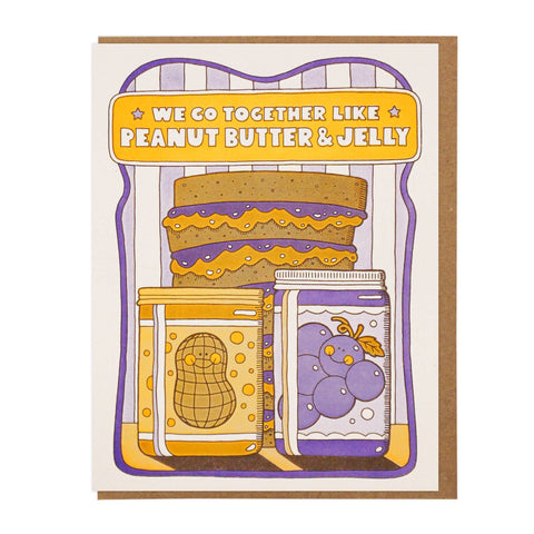 Together Like Peanut Butter & Jelly Card