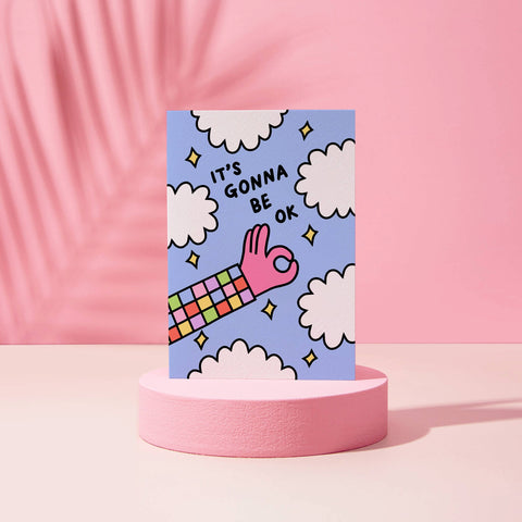 It's Gonna Be Ok Card