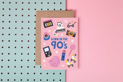 Born in the 90s Card