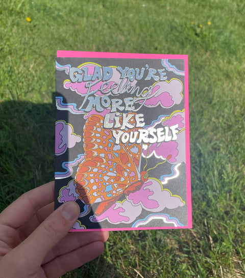 Feeling More Like Yourself Card