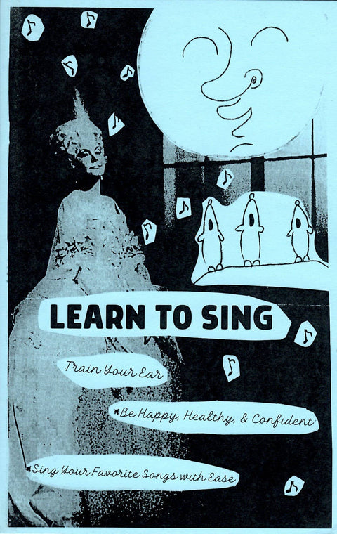 Learn To Sing Zine