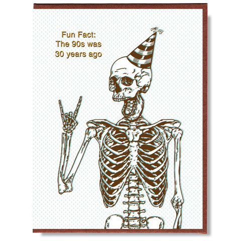 The 90s Was 30 Years Ago Card