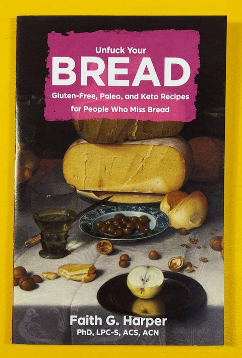 Unfuck Your Bread Zine