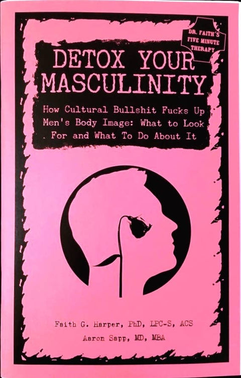 Detox Your Masculinity Zine