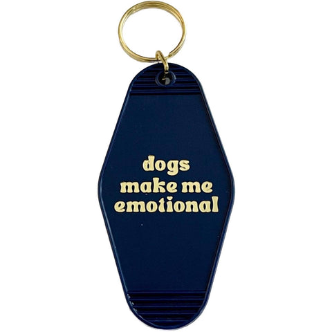 Dogs Make Me Emotional Motel Keychain